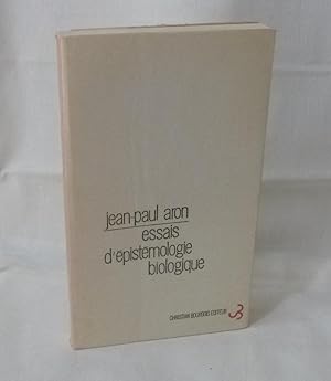 Essais d'épistémologie biologique, Paris, Christian Bourgois éditeur, 1969.