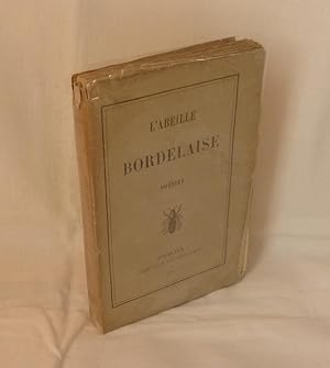 L'Abeille Bordelaise, Bordeaux, chez tous les libraires, 1857.