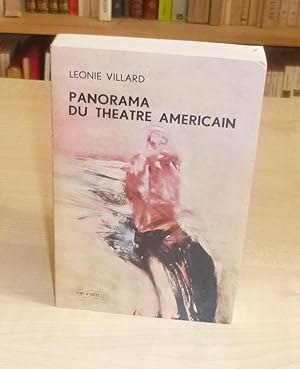 Image du vendeur pour Panorama du thtre amricain 1915-1962, Collection Vent d'ouest, Paris Seghers, 1964. mis en vente par Mesnard - Comptoir du Livre Ancien