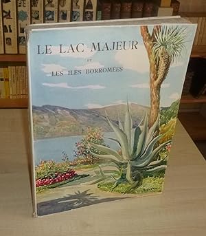 Le lac majeur et les îles borromées, aquarelles de F. Vellan, Colection Pompéienne N°2, éditions ...