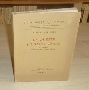 Seller image for La queste du Saint-Graal, translate du XIIIe sicle, Bibliothque Elzvirienne, Melun, Librairie d'Argences, 1949. for sale by Mesnard - Comptoir du Livre Ancien
