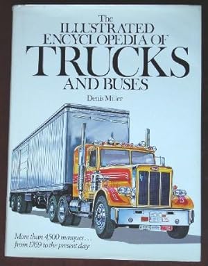 The Illustrated Encyclopedic of Trucks and Buses