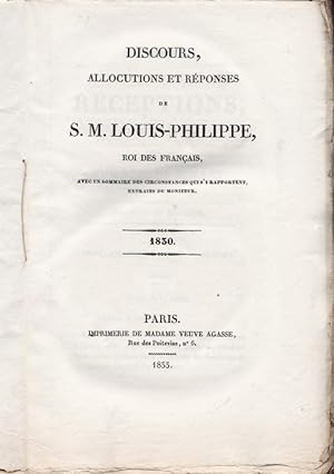 Discours, allocutions et réponses de S. M. Louis-Philippe, roi des Français, avec un sommaire des...