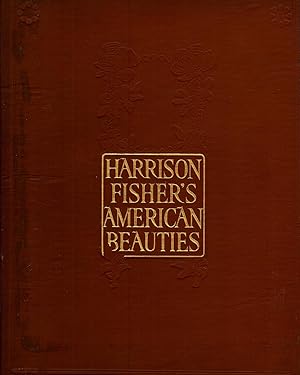 HARRISON FISHER'S AMERICAN BEAUTIES