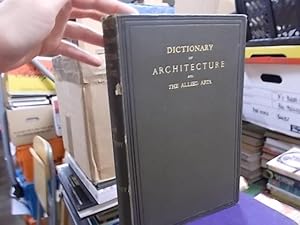 Dictionary of Architecture and the Allied Arts, vollIII