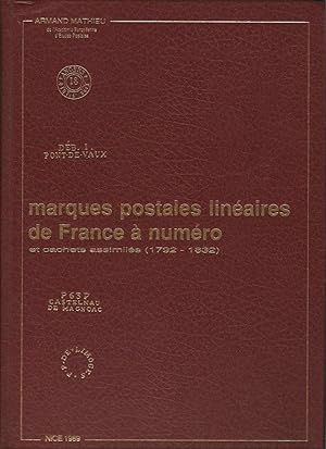 Marques postales linéaires de France à numéro et cachets assimilés (1792-1832).