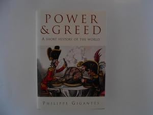Power and Greed: A Short History of the World (signed)