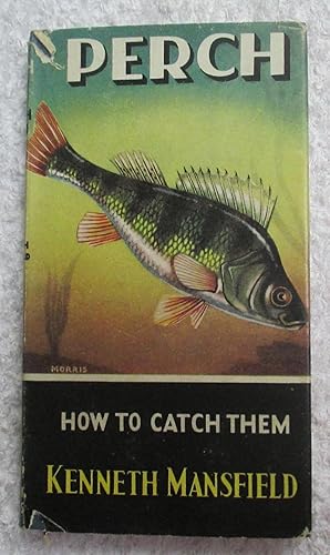 Perch - How to Catch Them