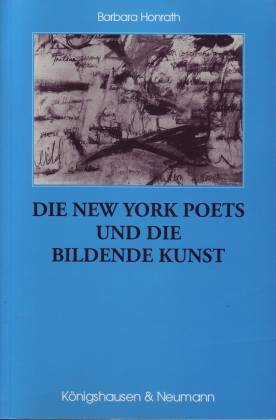 Die New York Poets und die Bildende Kunst