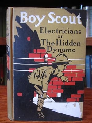 Image du vendeur pour The Boy Scout Electricians, or The Hidden Dynamo mis en vente par Old Scrolls Book Shop