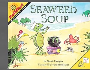 Seller image for Great Source Mathstart: Student Reader Seaweed Soup for sale by TuosistBook