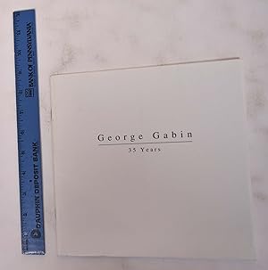 Seller image for George Gabin: 35 Years for sale by Mullen Books, ABAA