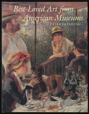 Image du vendeur pour Best-Loved Art From American Museums mis en vente par Between the Covers-Rare Books, Inc. ABAA