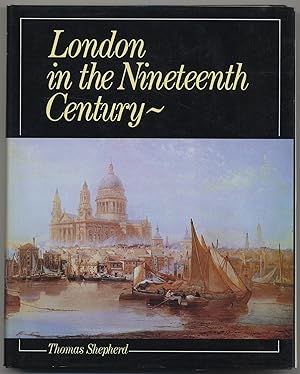 Seller image for London in the Nineteenth Century for sale by Between the Covers-Rare Books, Inc. ABAA