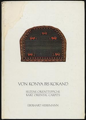 Immagine del venditore per Von Konya Bis Kokand: Seltene Orientteppiche III venduto da Between the Covers-Rare Books, Inc. ABAA