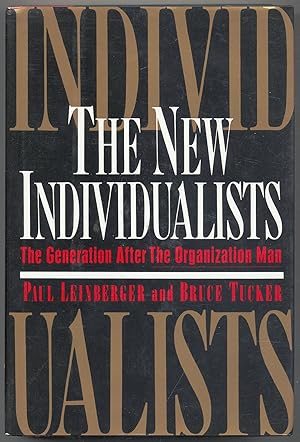 Bild des Verkufers fr The New Individualists: The Generation After The Organization Man zum Verkauf von Between the Covers-Rare Books, Inc. ABAA