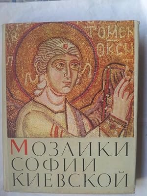 Mozaiki Sofii Kievskoy (Russian Language)