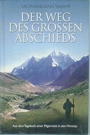 Der Weg des Grossen Abschieds