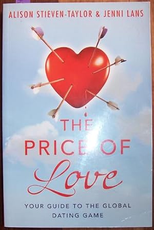 Price of Love, The: Your Guide to the Global Dating Game