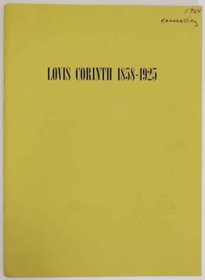 Seller image for Lovis Corinth 1858-1925: An Exhibition of Paintings, Drawings and Prints for sale by Jeff Hirsch Books, ABAA