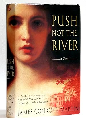 Seller image for Push Not the River: A Novel for sale by Black Falcon Books