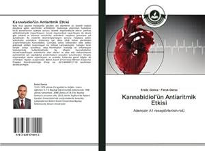 Image du vendeur pour Kannabidiol'n Antiaritmik Etkisi : Adenozin A1 reseptrlerinin rol mis en vente par AHA-BUCH GmbH