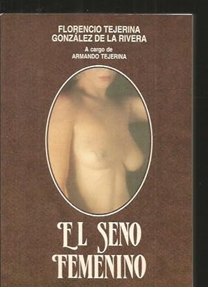 Seller image for SENO FEMENINO - EL for sale by Desvn del Libro / Desvan del Libro, SL