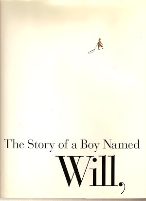 Imagen del vendedor de The Story of a Boy Named Will a la venta por Beverly Loveless