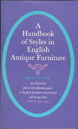 Bild des Verkufers fr Handbook of Styles in English Antique Furniture, A zum Verkauf von Sapience Bookstore