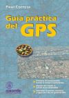 Image du vendeur pour Gua prctica del GPS mis en vente par AG Library