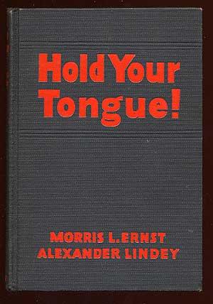 Seller image for Hold Your Tongue! for sale by Between the Covers-Rare Books, Inc. ABAA