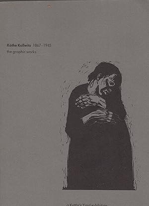 Immagine del venditore per Kathe Kollwitz 1867-1945, The Graphic Works, venduto da Wyseby House Books