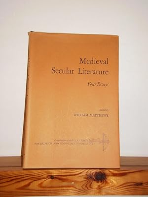Medieval Secular Literature: Four Essays