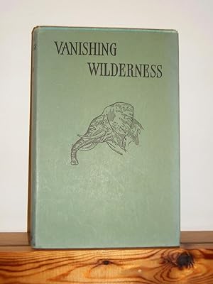 Vanishing Wilderness