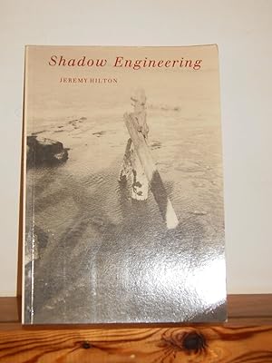 Shadow Engineering