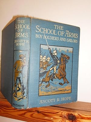 The School of Arms: Stories of Boy Soldiers and Sailors