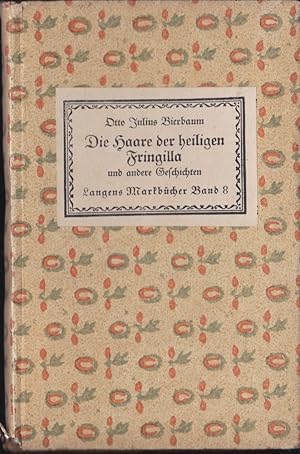 Bild des Verkufers fr Die Haare der heiligen Fringilla und andere Erzhlungen zum Verkauf von Versandantiquariat Karin Dykes