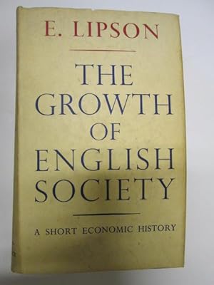 Seller image for The growth of English society: A short economic history for sale by Goldstone Rare Books