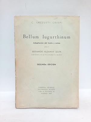 Image du vendeur pour Bellum Iugurthinum / Adaptacin del texto y notas por Bernardo Alemany Selfa mis en vente par Librera Miguel Miranda