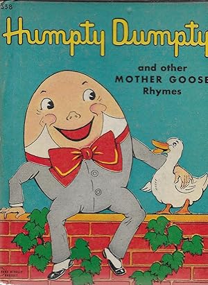 Bild des Verkufers fr Humpty Dumpty and Other Mother Goose Rhymes zum Verkauf von GLENN DAVID BOOKS