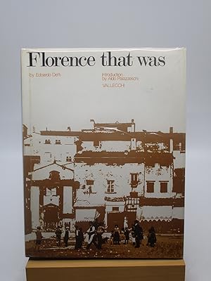 Florence that was (First Edition)