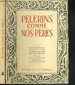 Seller image for PELERINS COMME NOS PERES for sale by Le-Livre