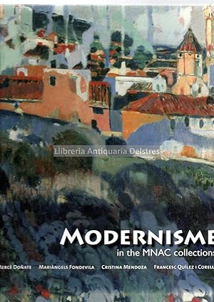 Imagen del vendedor de Modernisme in the MNAC collections. a la venta por Llibreria Antiquria Delstres