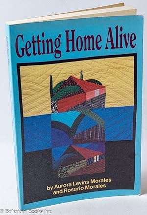 Seller image for Getting home alive for sale by Bolerium Books Inc.