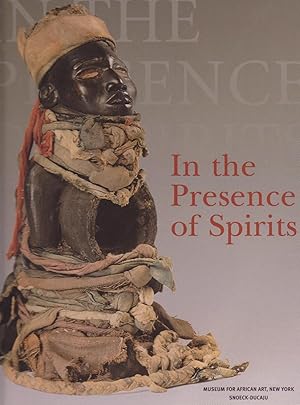 IN THE PRESENCE OF SPIRIT