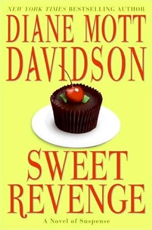 Image du vendeur pour Davidson, Diane Mott | Sweet Revenge | Signed First Edition Copy mis en vente par VJ Books