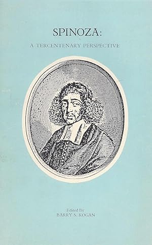 Bild des Verkufers fr SPINOZA: A TERCENTENARY PERSPECTIVE zum Verkauf von Dan Wyman Books, LLC