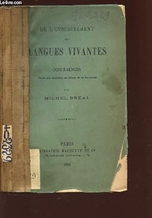 Bild des Verkufers fr DE L'ENSEIGNEMENT DES LANGUES VIVANTES -CONFERENCES faites aux etudiants en lettres de Sorbonne zum Verkauf von Le-Livre