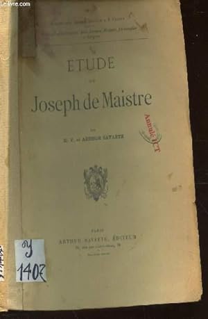Bild des Verkufers fr ETUDE SUR JOSEPH DE MAISTRE / COLLECTION ARTHUR SAVAETE - N6. zum Verkauf von Le-Livre