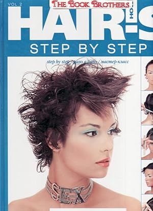 Seller image for Hair's How,Volume 2,Step by Step Hair Dreams for sale by THE BOOK BROTHERS